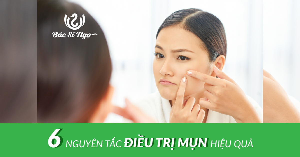 06 Nguyên tắc điều trị mụn hiệu quả