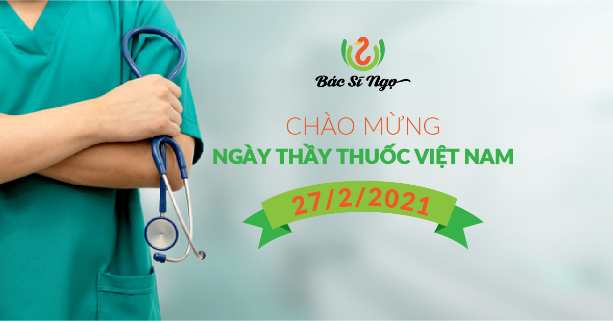 Chúc mừng ngày thầy thuốc việt nam