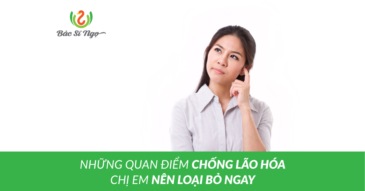 Những quan điểm chống lão hóa